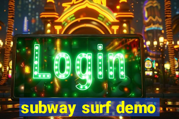 subway surf demo